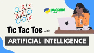 tic tac toe game in python using pygame library and minimax algorithm