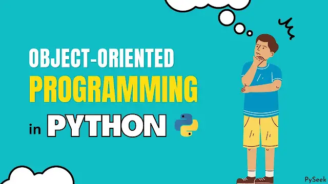 Object-Oriented Programming in Python