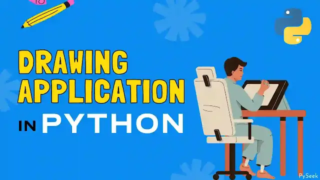 Create a Drawing Application using Python Tkinter