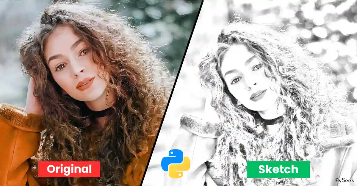 Comparison image showcasing a split frame with 'Original' and 'Sketch' labels. On the left, an original photo of a girl is displayed, while the right side features a pencil sketch version of the same image. In the centre, a Python language logo is visible.