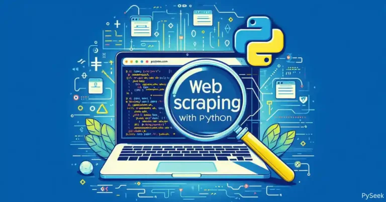 A modern feature image for a web scraping article showing a laptop with code on the screen, a magnifying glass analyzing a webpage, and a background of HTML tags. Includes the Python logo and bold text 'Web Scraping with Python' in a tech-inspired theme with blue, white, and yellow tones.